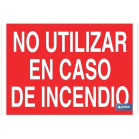 ▷ Cartel No utilizar en caso de incendio | Ferreidea