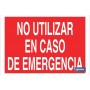 ▷ Cartel No utilizar en caso de emergencia Color Rojo | Ferreidea