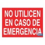 ▷ Cartel No utilicen en caso de emergencia | Ferreidea