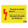 ▷ Cartel ¡No poner en marcha! Obras en.................................................................Este panel solo puede ser