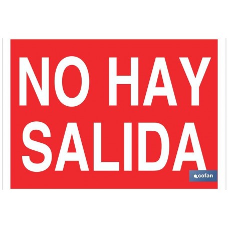 ▷ Cartel No hay salida | Ferreidea
