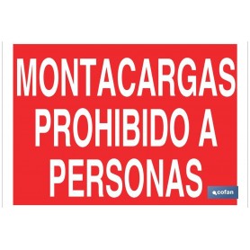 ▷ Cartel Montacargas prohibido a personas | Ferreidea