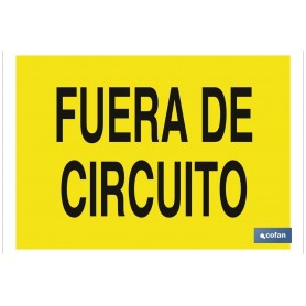 ▷ Cartel Fuera de circuito | Ferreidea
