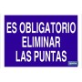 ▷ Cartel Es obligatorio eliminar las puntas | Ferreidea