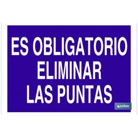 ▷ Cartel Es obligatorio eliminar las puntas | Ferreidea