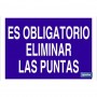 ▷ Cartel Es obligatorio eliminar las puntas | Ferreidea