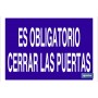 ▷ Cartel Es obligatorio cerrar las puertas | Ferreidea