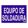 ▷ Cartel Equipo de soldadura | Ferreidea