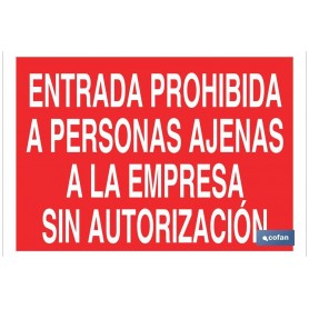 ▷ Cartel Entrada prohibida a personas ajenas a la empresa sin autorización | Ferreidea