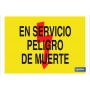 ▷ Cartel En servicio peligro de muerte | Ferreidea