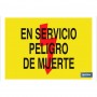 ▷ Cartel En servicio peligro de muerte | Ferreidea