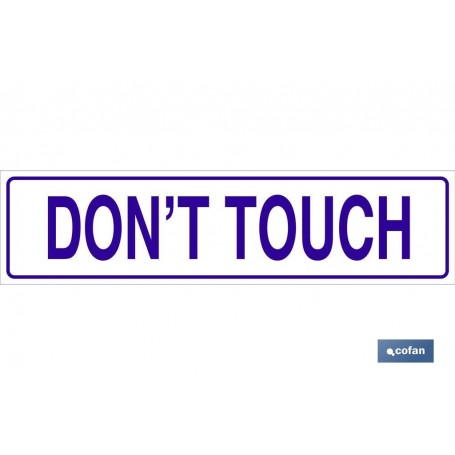 ▷ Cartel Don´t touch | Ferreidea