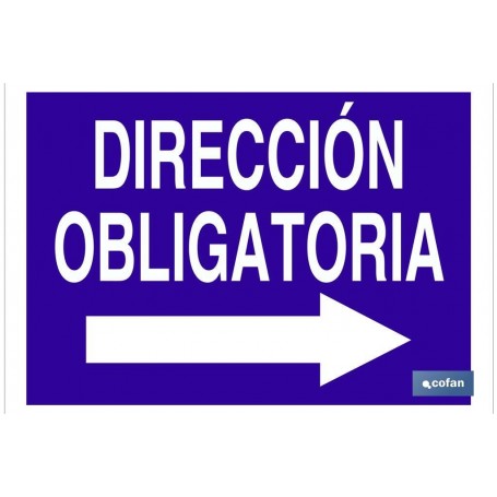 ▷ Cartel Dirección Obligatoria Derecha con Texto | Ferreidea