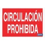 ▷ Cartel Circulación prohibida Color Rojo | Ferreidea
