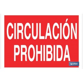 ▷ Cartel Circulación prohibida Color Rojo | Ferreidea