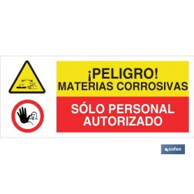 ▷ Cartel ATENCIÓN PELIGRO MATERIAS CORROSIVAS - SOLO PERSONAL AUTORIZADO | Ferreidea