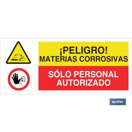 ▷ Cartel ATENCIÓN PELIGRO MATERIAS CORROSIVAS - SOLO PERSONAL AUTORIZADO | Ferreidea