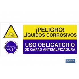 ▷ Cartel PELIGRO LIQUIDOS CORROSIVOS - USO OBLIGATORIO DE GAFAS ANTISALPICADURA | Ferreidea