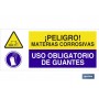 ▷ Cartel PELIGRO MATERIAS CORROSIVAS - USO OBLIGATORIO DE GUANTES | Ferreidea