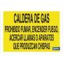 ▷ Cartel Caldera de gas, prohibido encender fuego, acercar llamas o aparatos que produzcan chispas | Ferreidea