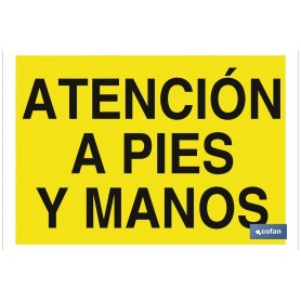 ▷ Cartel Atención a pies y manos | Ferreidea