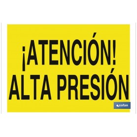 ▷ Cartel ¡Atención! alta presión | Ferreidea