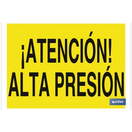 ▷ Cartel ¡Atención! alta presión | Ferreidea