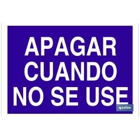 ▷ Cartel Apagar cuando no se use | Ferreidea