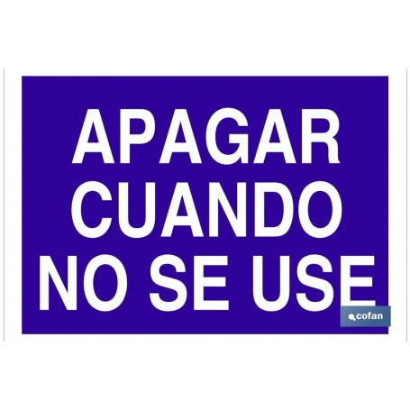 ▷ Cartel Apagar cuando no se use | Ferreidea