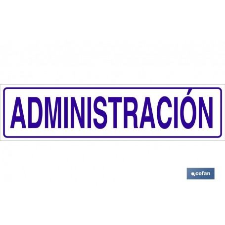 ▷ Cartel Administración | Ferreidea