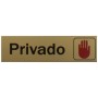 Comprar Letrero Privado Aluminio 165X43 Mm Wurko 39072 al Mejor Precio