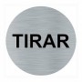 Comprar Placa Tirar Aluminio Adhesivo Redondo 75Mm Ferpasa 39073 al Mejor Precio