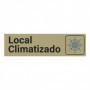 LETRERO LOCAL CLIMATIZADO 165x43 MM