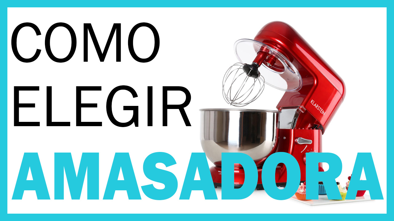 como-elegir-una-amasadora-guia-de-compra-paso-a-paso