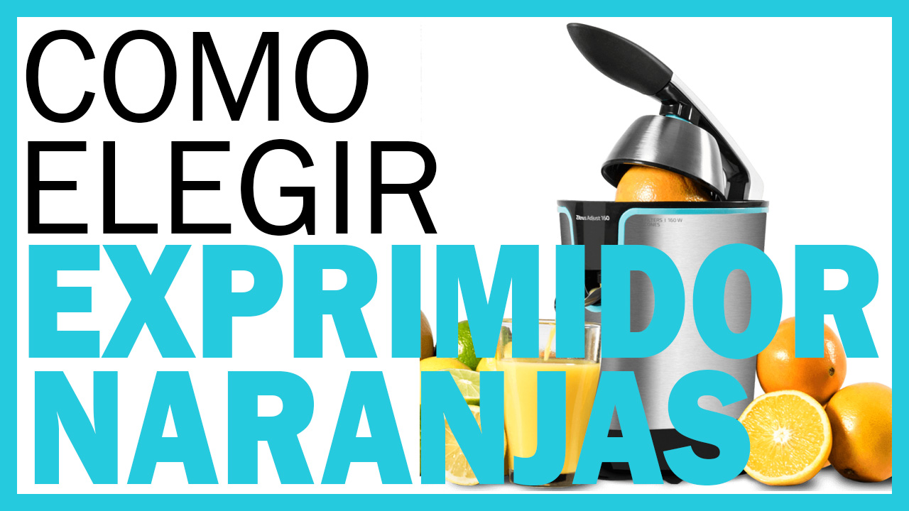 exprimidor-de-naranjas-como-elegir-un-exprimidor-eléctrico-para-tus-zumos