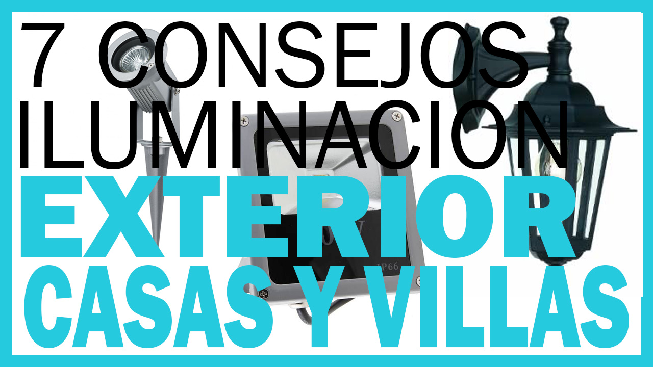 7-Consejos-de-iluminación-exterior-para-tu-casa-o-chalet