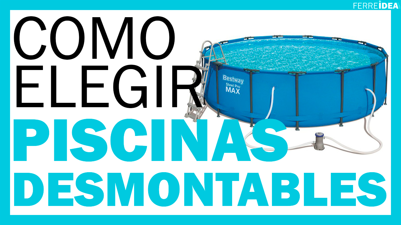 piscinas-desmontables-como-elegir-piscinas-desmontables