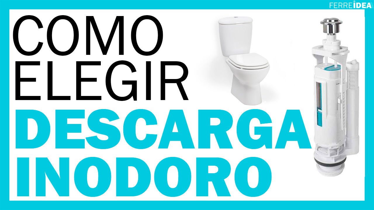DESCARGA para WC - ¿Como Elegir la Descarga para un Inodoro?