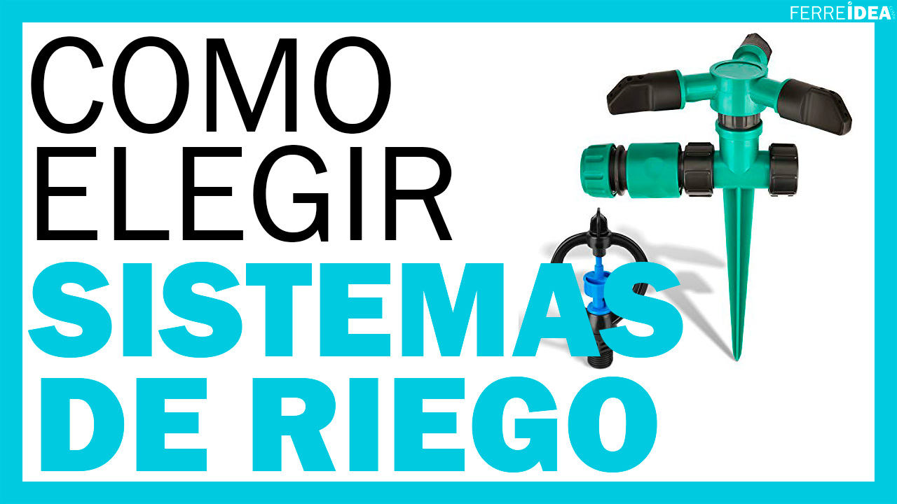 IEGO - Tipos de Sistemas de Riego para tu Jardín y Huerto