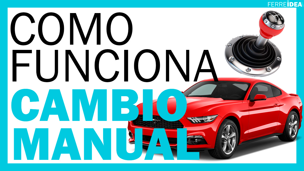 Transmisión Manual ? ¿Cómo Funciona el Cambio de Marchas Manual de un Automóvil?