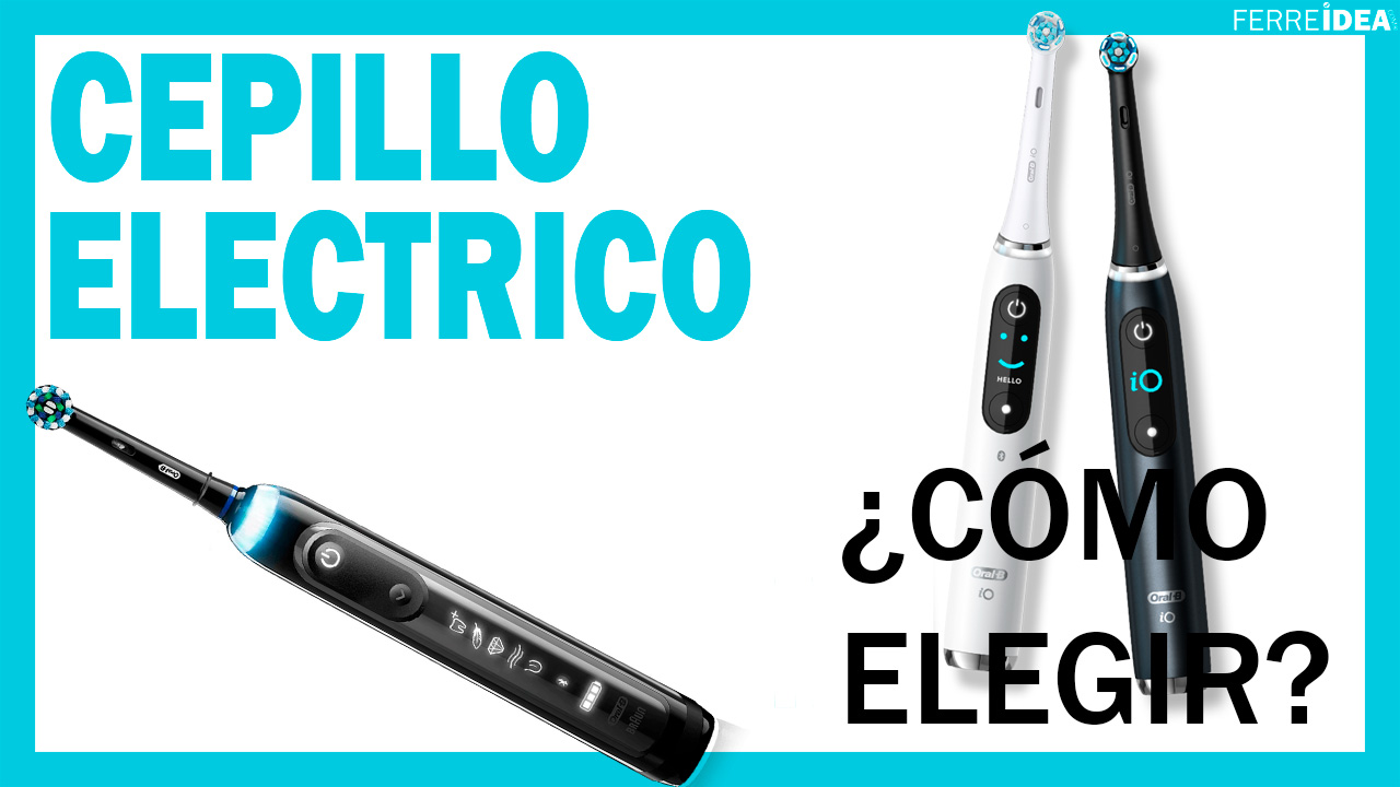 CEPILLO de DIENTES ELÉCTRICO ? ¿Cómo Elegir un CEPILLO de DIENTES ELÉCTRICO? ?